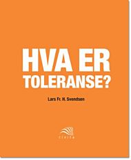 Hva er toleranse?