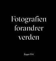 Fotografien forandrer verden