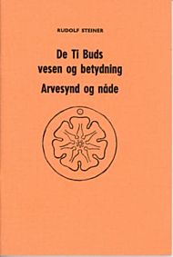 De ti buds vesen og betydning