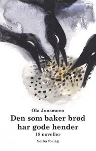 Den som baker brød har gode hender