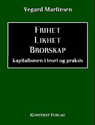 Frihet, likhet, brorskap