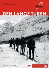 Den lange turen - 125 år