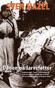 Døden på larveføtter