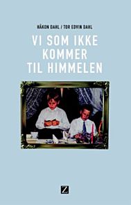 Vi som ikke kommer til himmelen