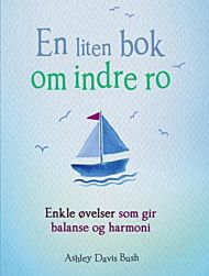 En liten bok om indre ro