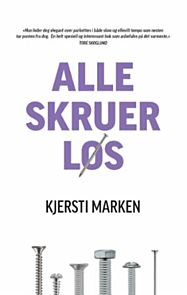 Alle skruer løs