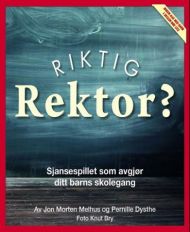 Riktig rektor?