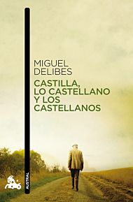 Castilla, los castellano y  los castellanos