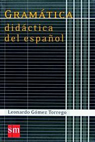 Gramatica didactica del espanol