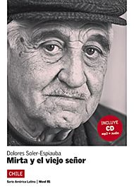 Mirta y el viejo senor