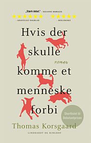 Hvis der skulle komme et menneske forbi