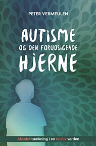 Autisme og den forutsigende hjerne