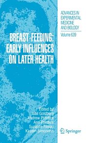 Breast-Feeding: Early Influences on Later Health