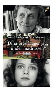 Dina brev lägger jag under madrassen