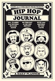 Hip Hop Journal: A Daily Planner