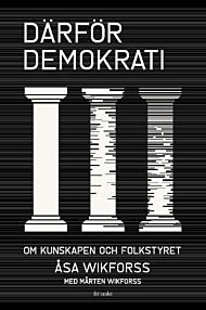 Därför demokrati