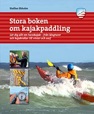 Stora boken om kajakpaddling