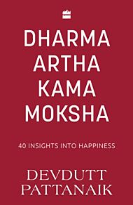 Dharma Artha Kama Moksha