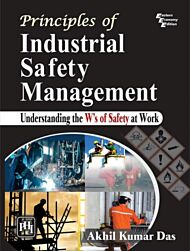 Principles of Industrial Safety Management