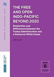 The Free and Open Indo-Pacific Beyond 2020