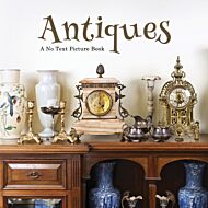 Antiques, A No Text Picture Book