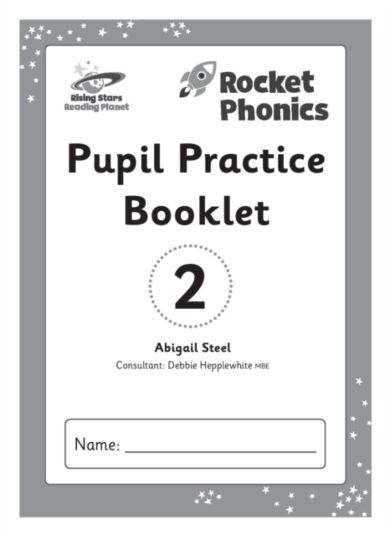 Reading Planet: Rocket Phonics ¿ Pupil Practice Booklet 2