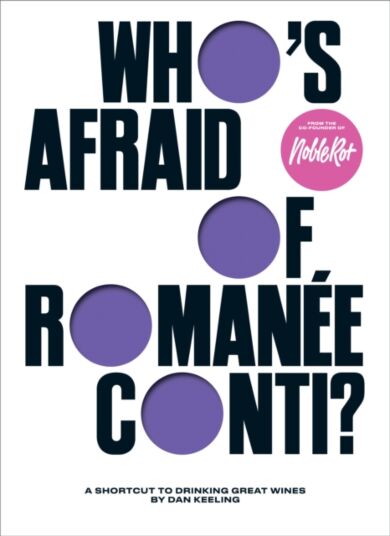 Who's Afraid of Romanee-Conti?