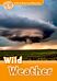 Oxford Read and Discover: Level 5: Wild Weather