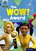 Project X Origins: Grey Book Band, Oxford Level 14: In the News: The WOW! Award