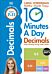 10 Minutes A Day Decimals, Ages 7-11 (Key Stage 2)