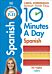 10 Minutes A Day Spanish, Ages 7-11 (Key Stage 2)