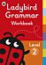 Ladybird Grammar Workbook Level 2