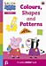 Learn with Peppa: Colours, Shapes and Patterns sticker activity book