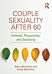 Couple Sexuality After 60