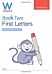 WriteWell 2: First Letters, Early Years Foundation Stage, Ages 4-5