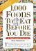 1,000 Foods To Eat Before You Die