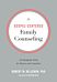 Gospel-Centered Family Counseling - An Equipping Guide for Pastors and Counselors