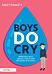 Boys Do Cry