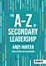 The A-Z of Secondary Leadership