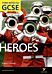 Heroes: York Notes for GCSE (Grades A*-G)