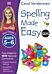 Spelling Made Easy, Ages 5-6 (Key Stage 1)