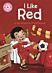 Reading Champion: I Like Red