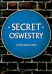 Secret Oswestry