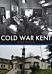 Cold War Kent