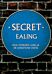 Secret Ealing