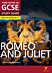 Romeo and Juliet: York Notes for GCSE everything you need to catch up, study and prepare for and 202