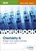 OCR AS/A Level Year 1 Chemistry A Workbook: Energy; Core organic chemistry