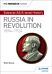 My Revision Notes: Edexcel AS/A-level History: Russia in revolution, 1894-1924