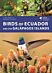 Birds of Ecuador and the Galapagos Islands