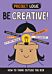 Project Logic: Be Creative!